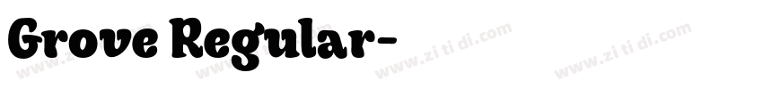 Grove Regular字体转换